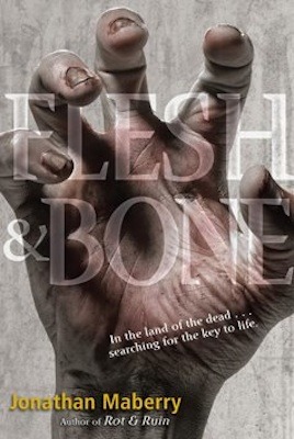 Flesh and Bone (Benny Imura, #3)