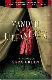 Vand til elefanterne Sara Gruen Vand til elefanterne Sara Gruen