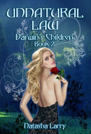 Unnatural Law (Darwin's Children #2)