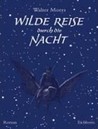Wilde Reise durch die Nacht