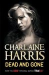 Dead and Gone (Sookie Stackhouse, #9)