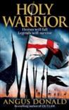 Holy Warrior (The Outlaw Chronicles, #2)