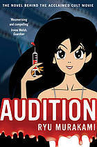 Audition Ryū Murakami Audition Ryū Murakami