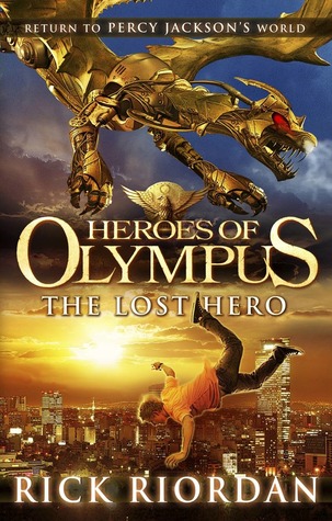 The Lost Hero (The Heroes of Olympus, #1)