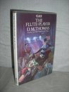 The Flute Player The Flute Player