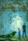 Gregor und der Spiegel der Wahrheit (Underland Chronicles, #3)