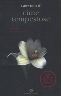 Cime Tempestose Emily Brontë Cime Tempestose Emily Brontë