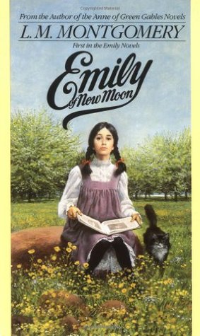 Emily of New Moon (Emily of New Moon, #1)