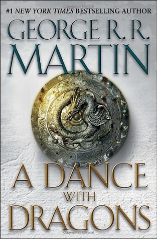 A Dance With Dragons (A Song of Ice and Fire, #5)