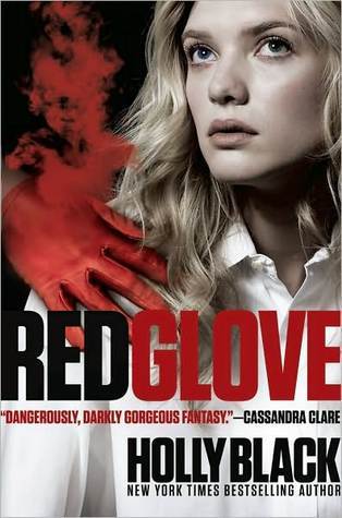 Red Glove (Curse Workers, #2)