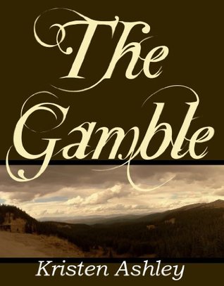 The Gamble (Colorado Mountain, #1)