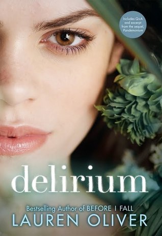 The Delirium Trilogy by Lauren Oliver