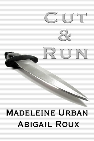 Book Review: Abigail Roux & Madeleine Urban’s Cut & Run