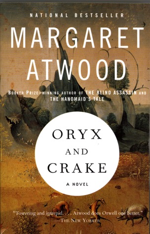 Oryx and Crake (MaddAddam Trilogy, #1)