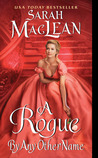 A Rogue by Any Other Name (The Rules of Scoundrels, #1)