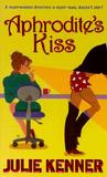 Aphrodite's Kiss (Superhero Central #1)