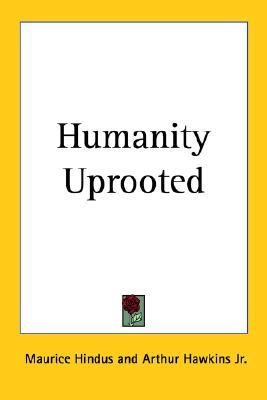 humanity uprooted