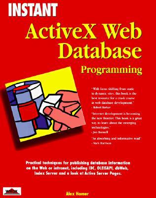 Instant ActiveX Web Database Programming