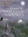 The Element Encyclopedia of Vampires