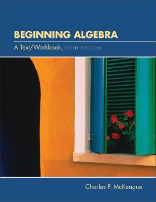 Beginning Algebra With Infotrac Charles P. McKeague Beginning Algebra With Infotrac Charles P. McKeague
