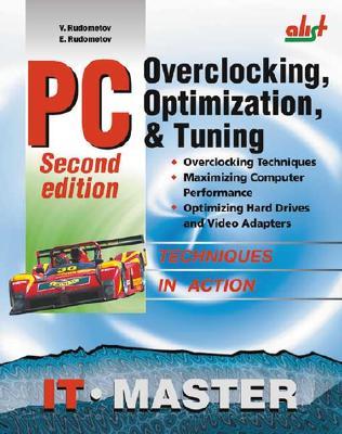 Pc Overclocking, Optimization, & Tuning V. Rudometov Pc Overclocking, Optimization, & Tuning V. Rudometov