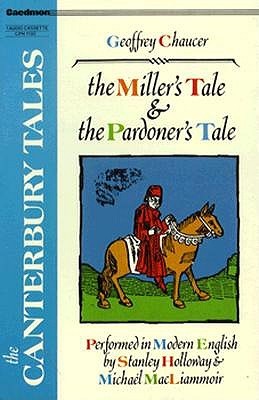 The Millers Tale & The Pardoners Tale Geoffrey Chaucer The Millers Tale & The Pardoners Tale Geoffrey Chaucer