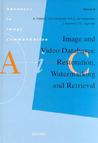 Image and Video Databases: Restoration, Watermarking and Retrieval