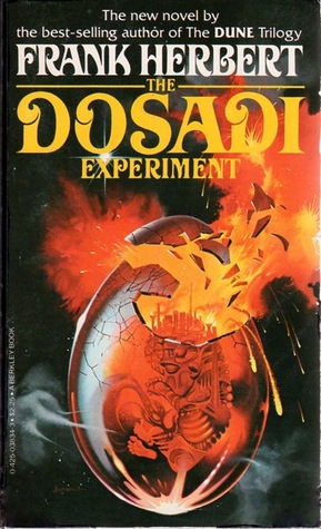 The Dosadi Experiment  (ConSentiency Universe #2) - Frank Herbert