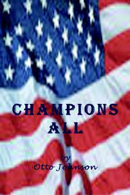 Champions All Otto Johnson Champions All Otto Johnson