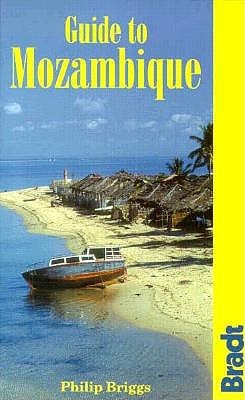 Guide to Mozambique Philip Briggs Guide to Mozambique Philip Briggs