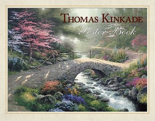 Thomas Kinkade Poster Book Thomas Kinkade Thomas Kinkade Poster Book Thomas Kinkade