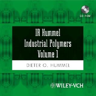 IR Hummel Industrial Polymers Volume 1 Dieter O. Hummel IR Hummel Industrial Polymers Volume 1 Dieter O. Hummel