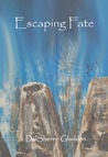 Escaping Fate
