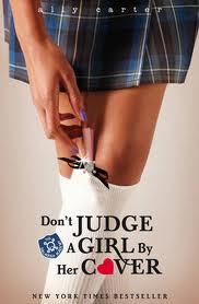 Don't Judge a Girl by Her Cover (Gallagher Girls, #3)