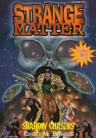 Shadow Chasers (Strange Matter, #29)