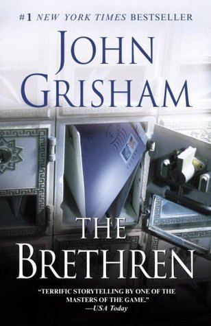 The Brethren John Grisham The Brethren John Grisham