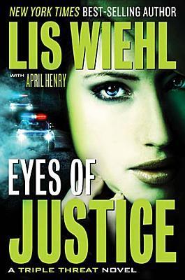 Eyes of Justice (Triple Threat, #4)