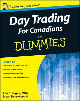Day Trading For Dummies Ann C. Logue Day Trading For Dummies Ann C. Logue