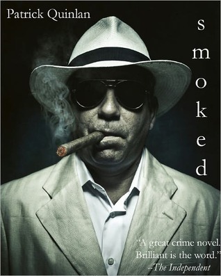 Smoked Patrick Quinlan Smoked Patrick Quinlan
