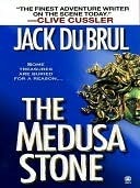 The Medusa Stone (Philip Mercer, #3) Jack Du Brul The Medusa Stone (Philip Mercer, #3) Jack Du Brul