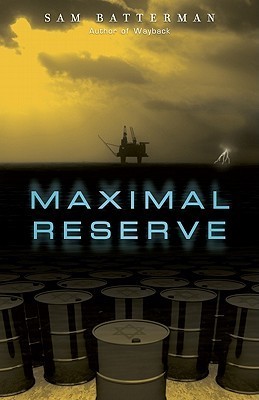 Maximal Reserve Sam Batterman Maximal Reserve Sam Batterman