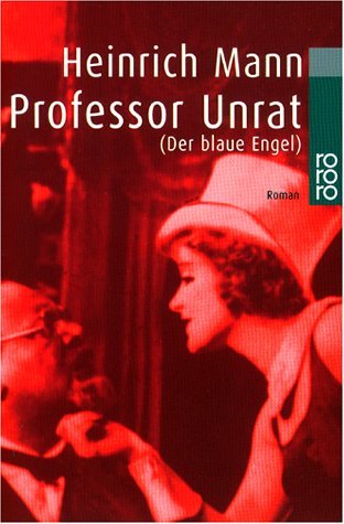 Professor Unrat Heinrich Mann Professor Unrat Heinrich Mann