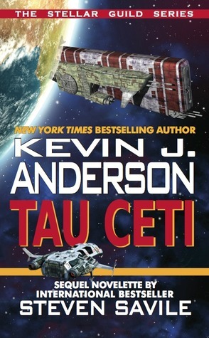 Tau Ceti Kevin J. Anderson Tau Ceti Kevin J. Anderson