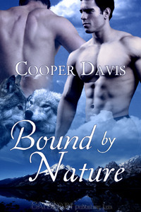 Bound By Nature (Forces of Nature, #1) Cooper Davis Bound By Nature (Forces of Nature, #1) Cooper Davis