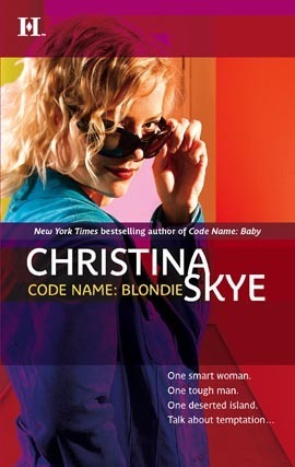 Code Name: Blondie (SEAL and Code Name, #8) Christina Skye Code Name: Blondie (SEAL and Code Name, #8) Christina Skye