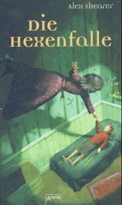 Die Hexenfalle Alex Shearer Die Hexenfalle Alex Shearer
