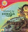 Alamat ng Buwaya (The Legend of the Crocodile)