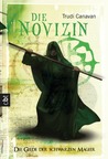 Die Novizin (The Black Magician Trilogy, #2)