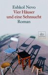 Vier Häuser und eine Sehnsucht