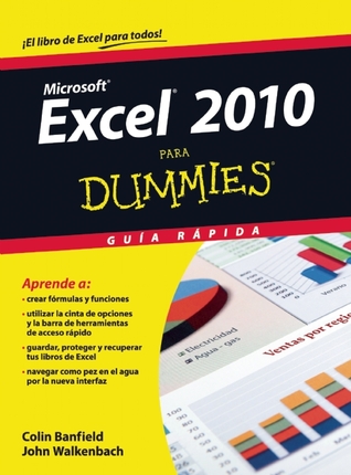 Excel 2010 para Dummies Colin Banfield Excel 2010 para Dummies Colin Banfield
